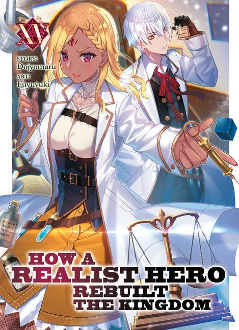 How a Realist Hero Rebuilt the Kingdom (Light Novel) Vol. 15 Top Merken Winkel